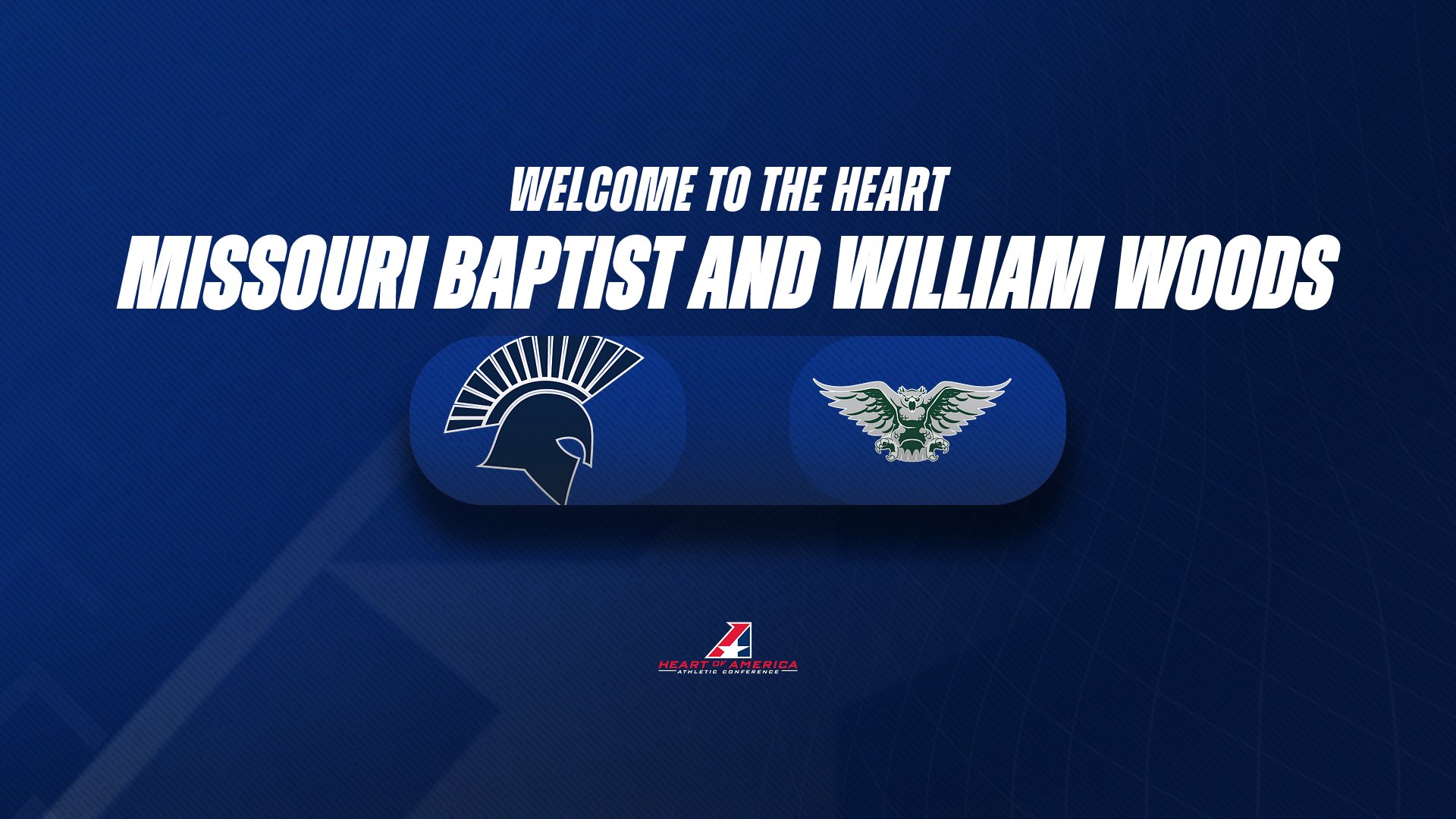Missouri Baptist University, William Woods University Accepted for Membership to the Heart of America Athletic Conference