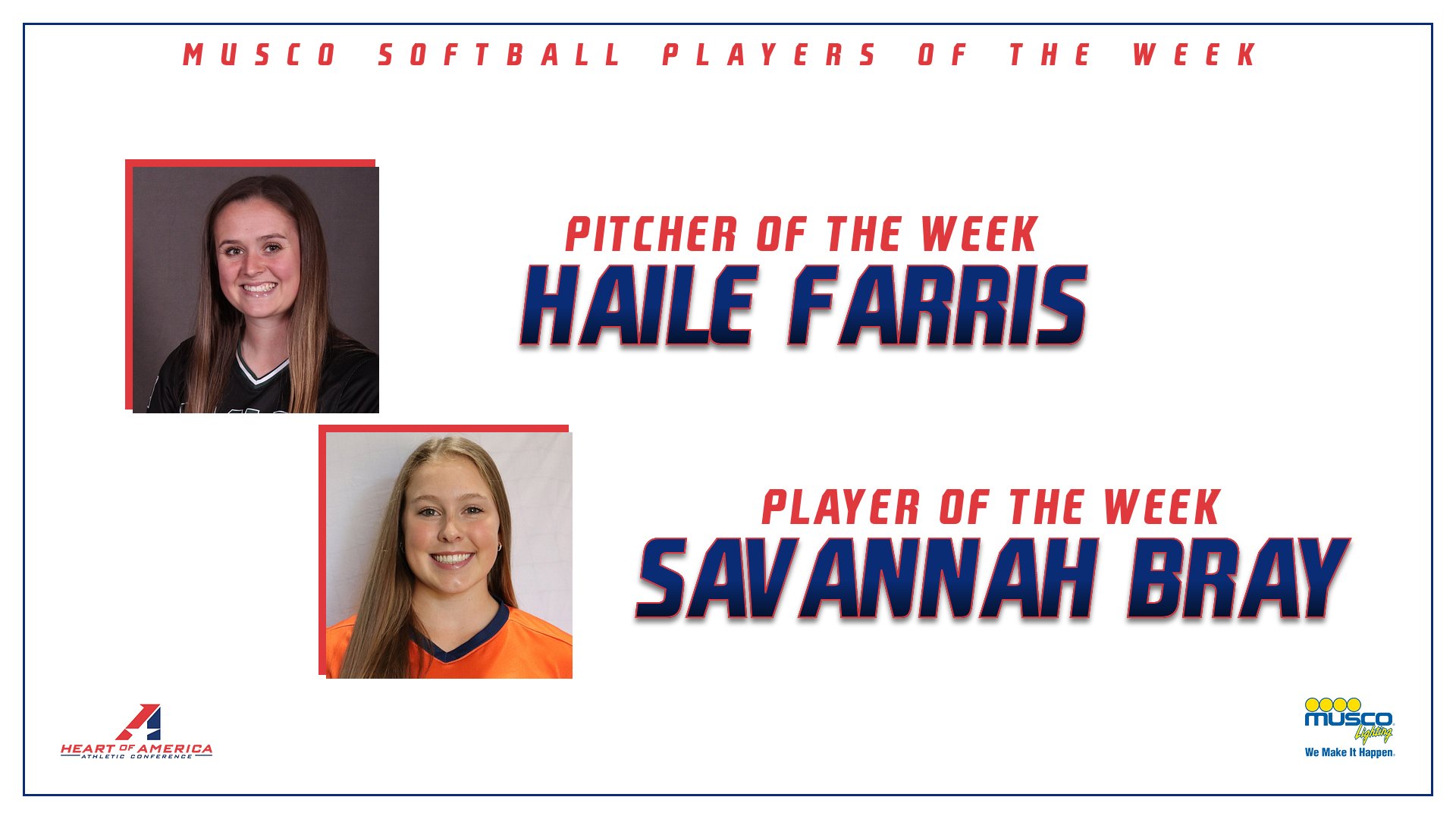 Bray, Farris Selected Musco Softball Player & Pitcher of the Week