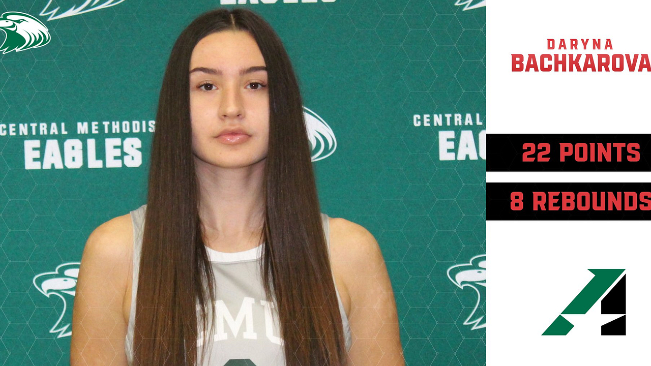 No. 6 Central Methodist&rsquo;s Daryna Bachkarova Earns Heart Women&rsquo;s Basketball Player of the Week