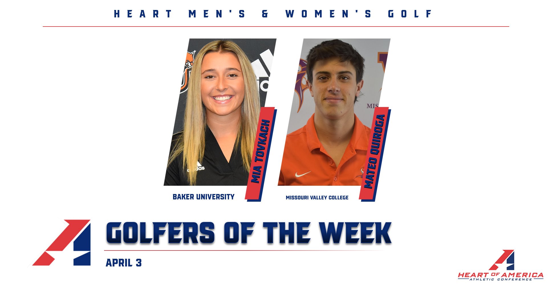 Tovkach, Quiroga Selected Heart Golfers of the Week