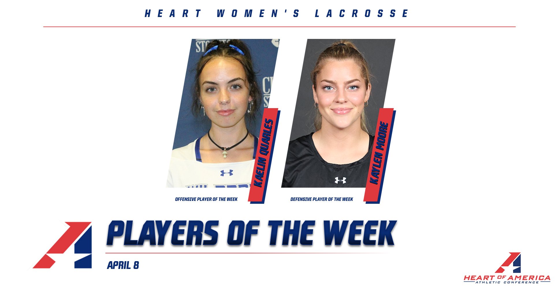 Quarles, Moore Capture Heart Women&rsquo;s Lacrosse Player of the Week Honors